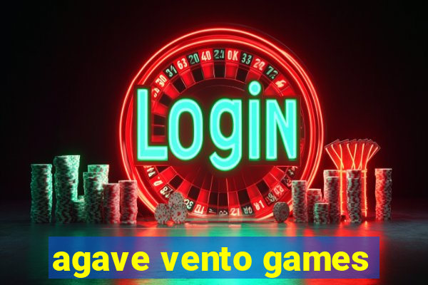 agave vento games